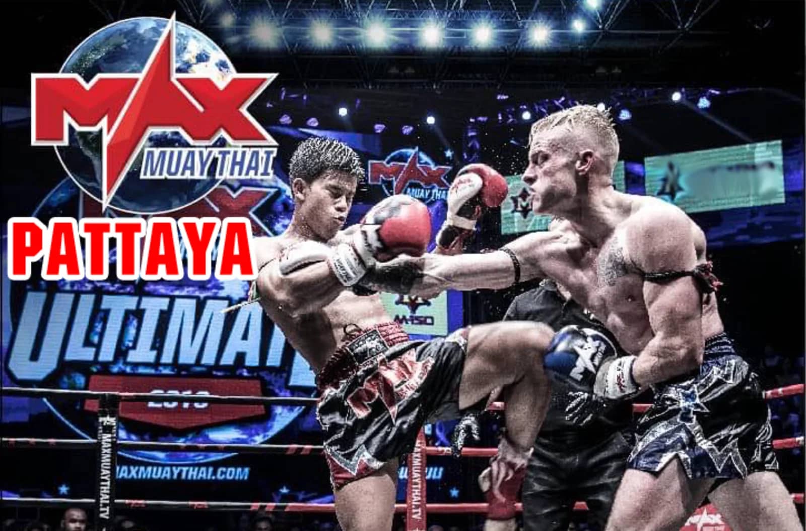 Promotional graphic with the Max Muay Thai Pattaya logo over two fighters trading kicks